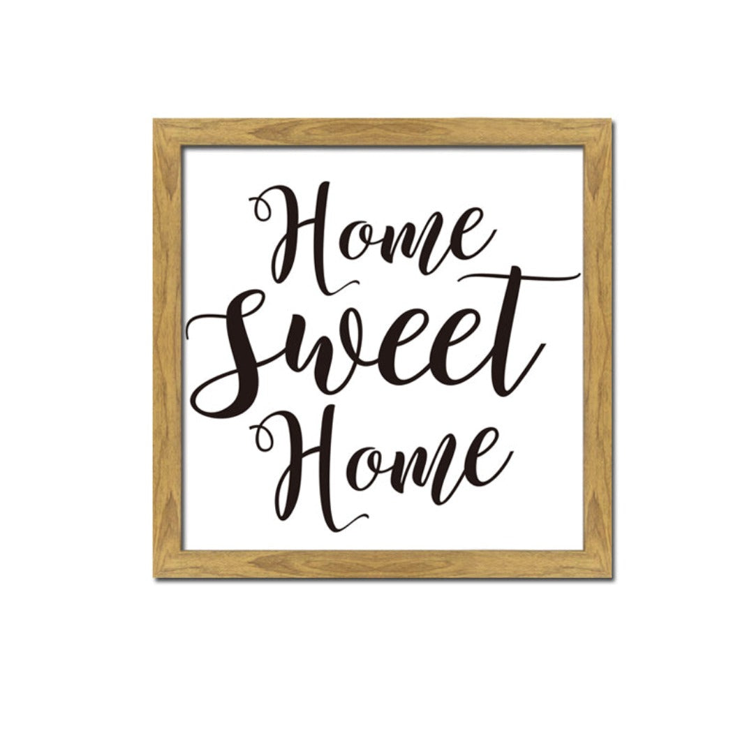 Home Sweet Home Sign