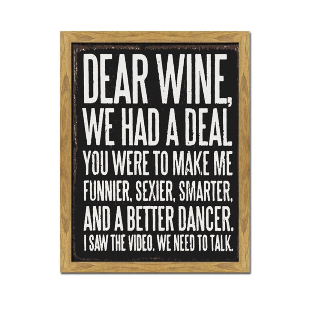 Dear Wine Framed Sign