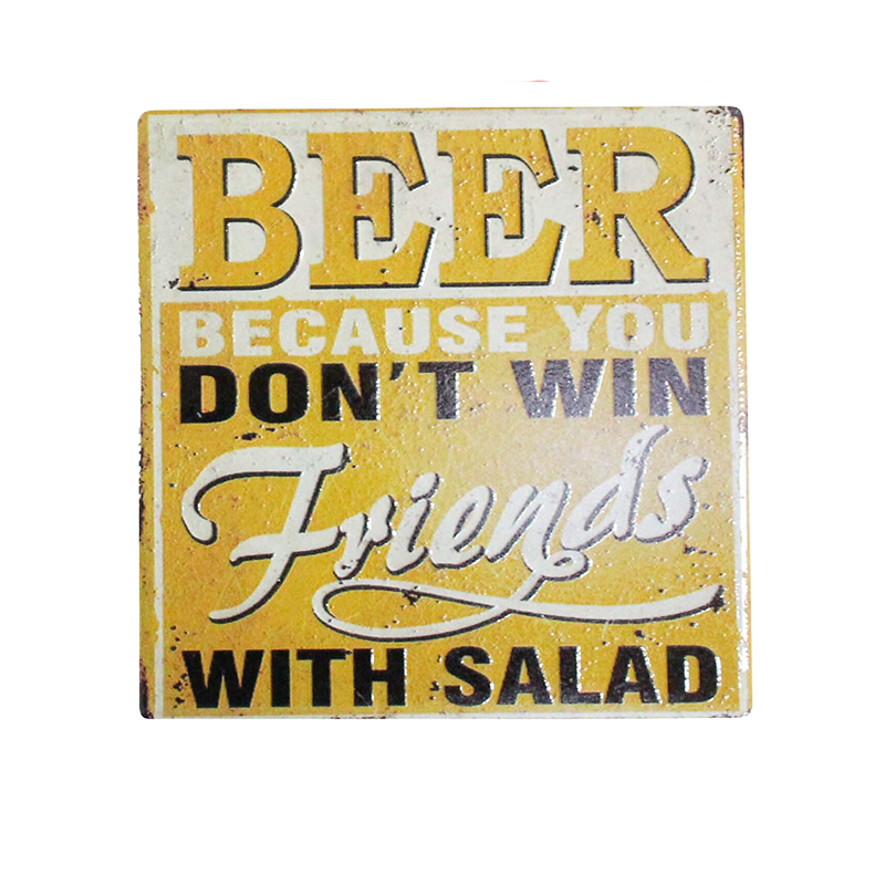 Vintage-style coaster with humorous text about beer winning friends not salad 
