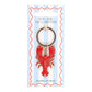 You Are My Lobster Keyring