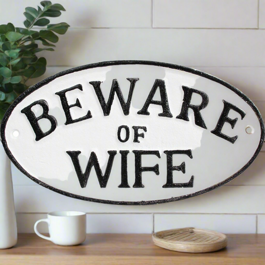 Sign Beware Wife