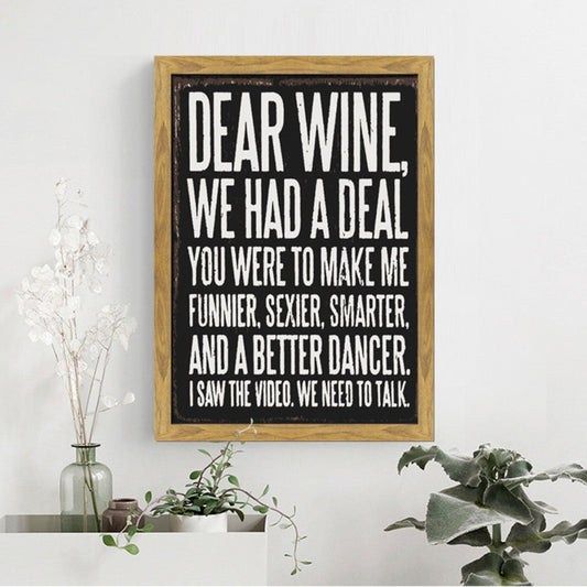 Dear Wine Framed Sign